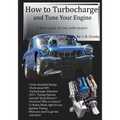How to Turbocharge and Tune Your Engine