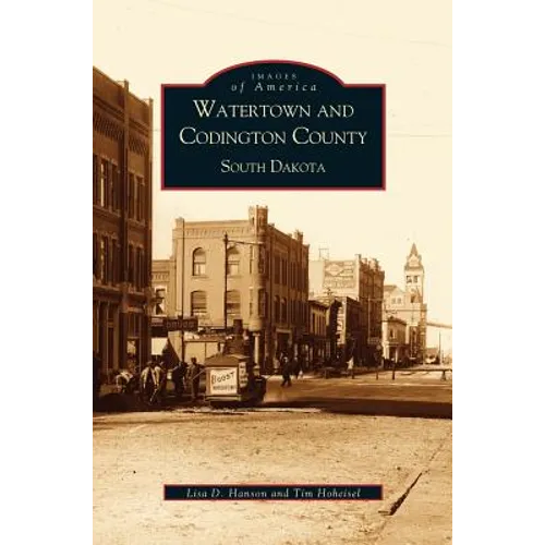 Watertown and Codington County, South Dakota