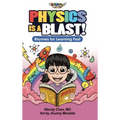 Physics Is A Blast: Rhymes for Learning Fast
