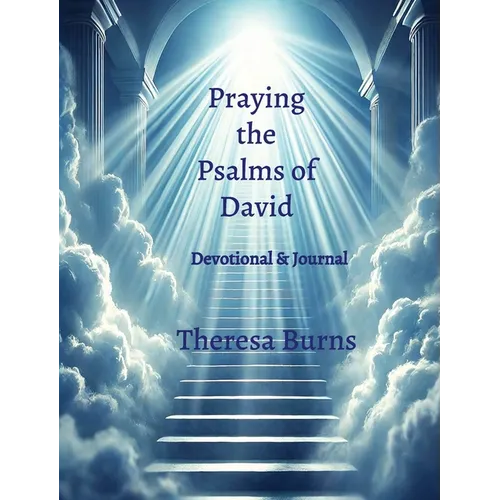 Praying the Psalms of David