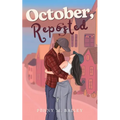 October, Reposted
