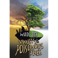 Fruits of the Poisonous Tree