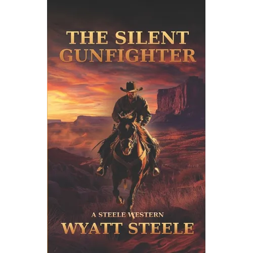 The Silent Gunfighter: Apache Frontier Historical Western
