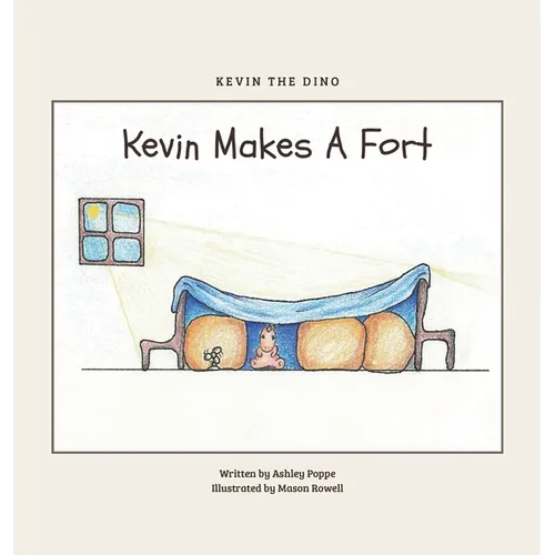 Kevin Makes A Fort