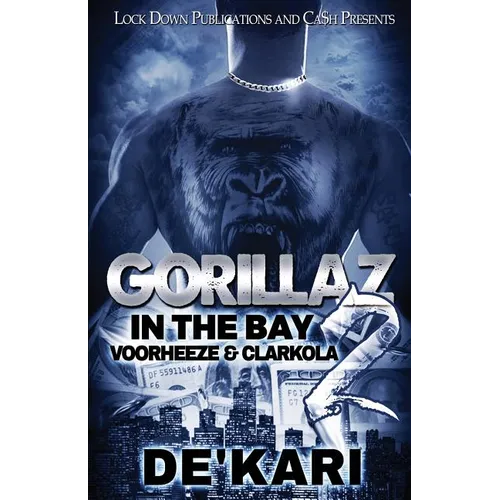 Gorillaz in the Bay 2: Voorheeze & Clarkola