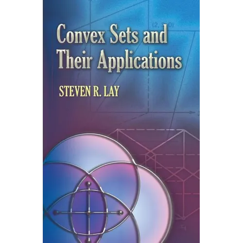 Convex Sets and Their Applications