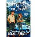 Popping the Clutch: A Car Influencer, Fake Relationship, Forced Proximity, RomCom