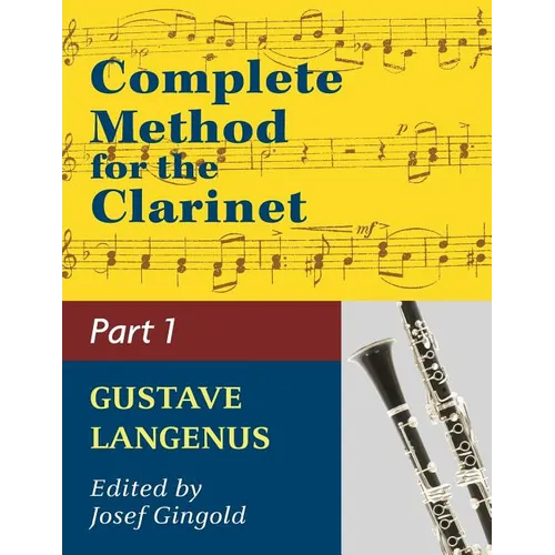 Complete Method for the Clarinet in Three Parts (Part 1)
