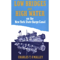 Low Bridges and High Water