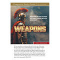 Weapons! Study Guide: Everything the New Testament Says About Spiritual Weapons in One Series