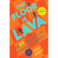 The Floor Is Lava: And 99 More Games for Everyone, Everywhere