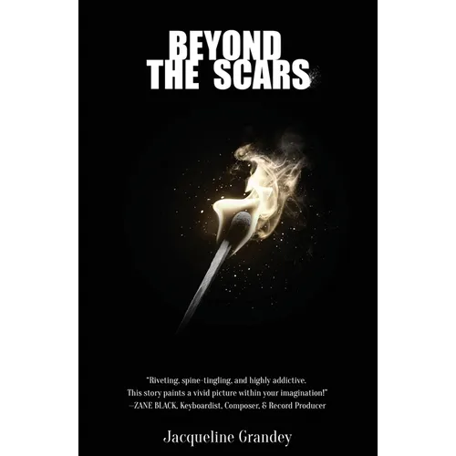 Beyond the Scars