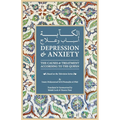 Depression & Anxiety: The Causes & Treatment According to the Quran