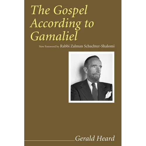 The Gospel According to Gamaliel