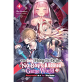 The Only Thing I'd Do in a No-Boys-Allowed Game World, Vol. 4 (Novel): Volume 4