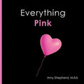 Everything Pink: A joyful real-image concept book designed for every learner