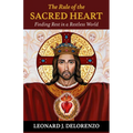 The Rule of the Heart: Finding Rest in a Restless World