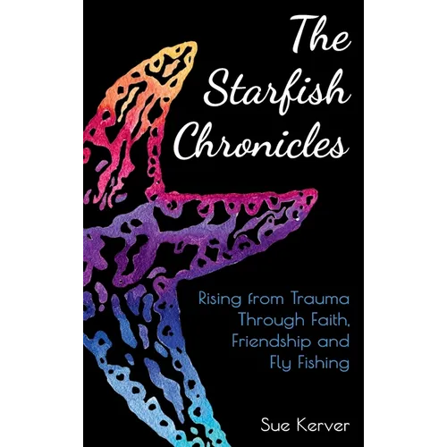 The Starfish Chronicles