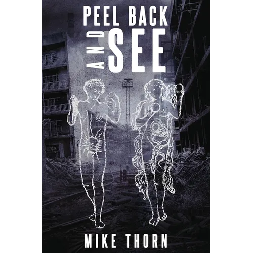 Peel Back and See