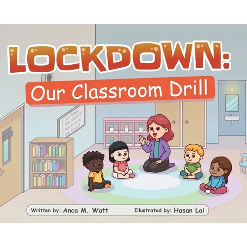 Lockdown: Our Classroom Drill