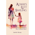 Always Left Smiling