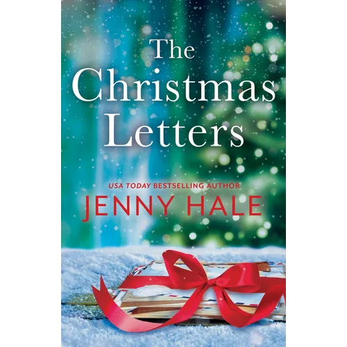 The Christmas Letters: A Heartwarming Feel-Good Holiday Romance