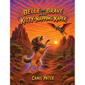 Belle the Brave and the Kitty-Napping Kaper