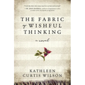 The Fabric of Wishful Thinking