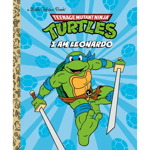 I Am Leonardo (Teenage Mutant Ninja Turtles)