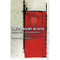 Christ Present in Faith