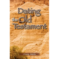 Dating The Old Testament
