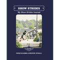 My Show Strides Journal