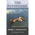 The Pathfinder: Finding the Right Path