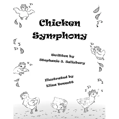 Chicken Symphony