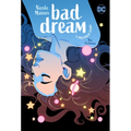 Bad Dream: A Dreamer Story