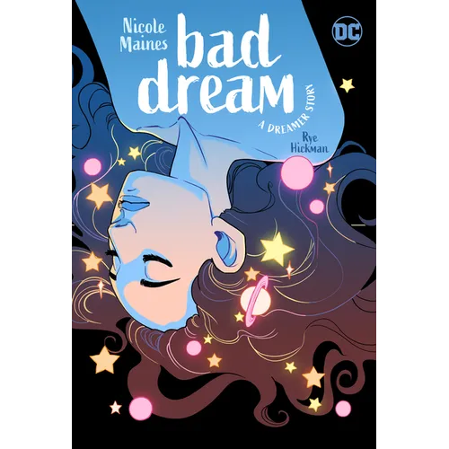 Bad Dream: A Dreamer Story
