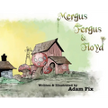 Mergus, Fergus & Floyd