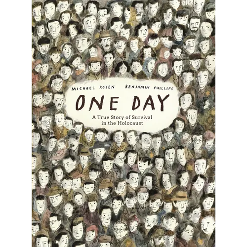 One Day: A True Story of Survival in the Holocaust