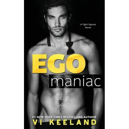 Egomaniac