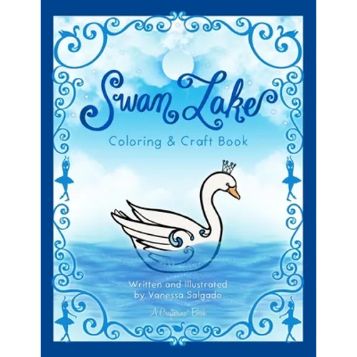 Swan Lake Coloring & Craft Book