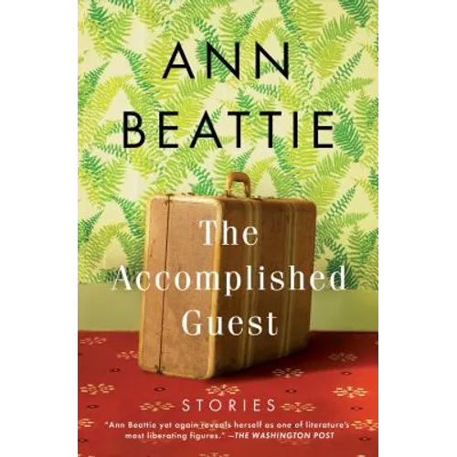The Accomplished Guest: Stories