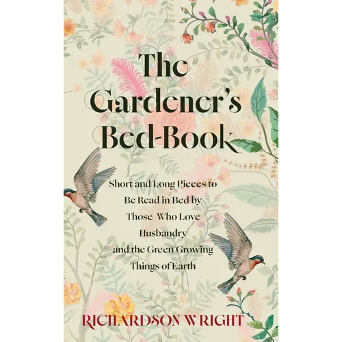 The Gardener's Bed-Book
