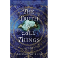 The Truth of All Things
