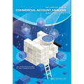 The Complete Guide to Commercial Account Analysis and Billing: Clear, Concise, and Accurate Billing for Treasury Management Services