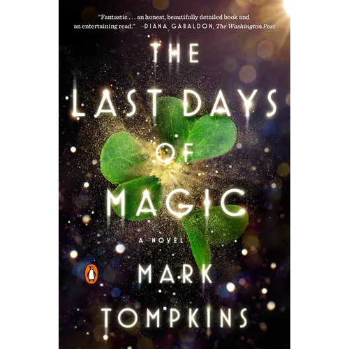 The Last Days of Magic