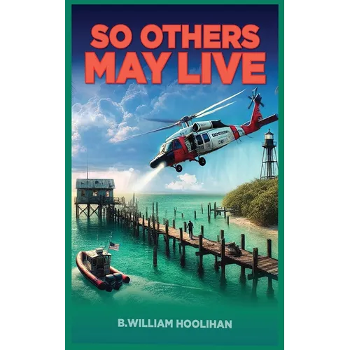 So Others May Live