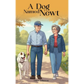 A Dog Named Newt