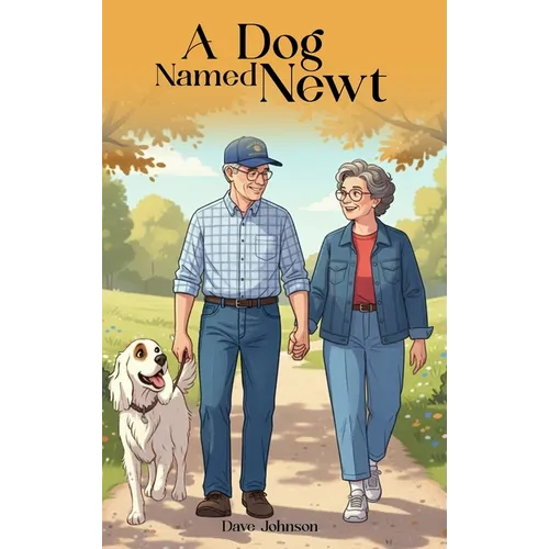 A Dog Named Newt