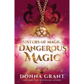 Dangerous Magic