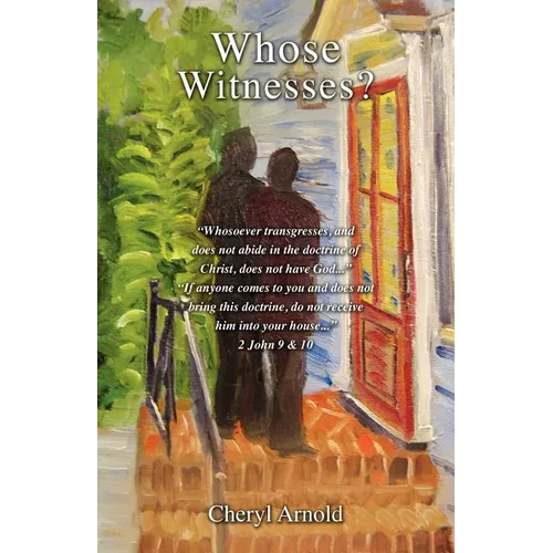 Whose Witnesses?
